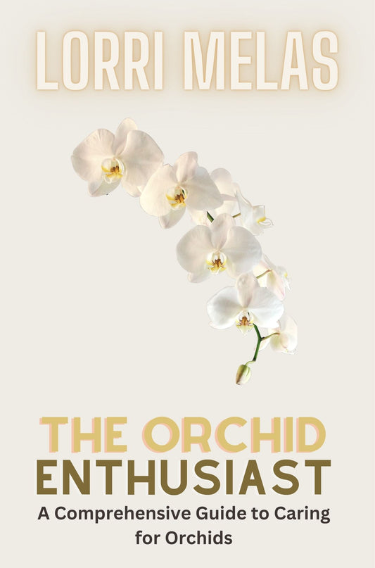 The Orchid Enthusiast: A Comprehensive Guide to Caring for Orchids